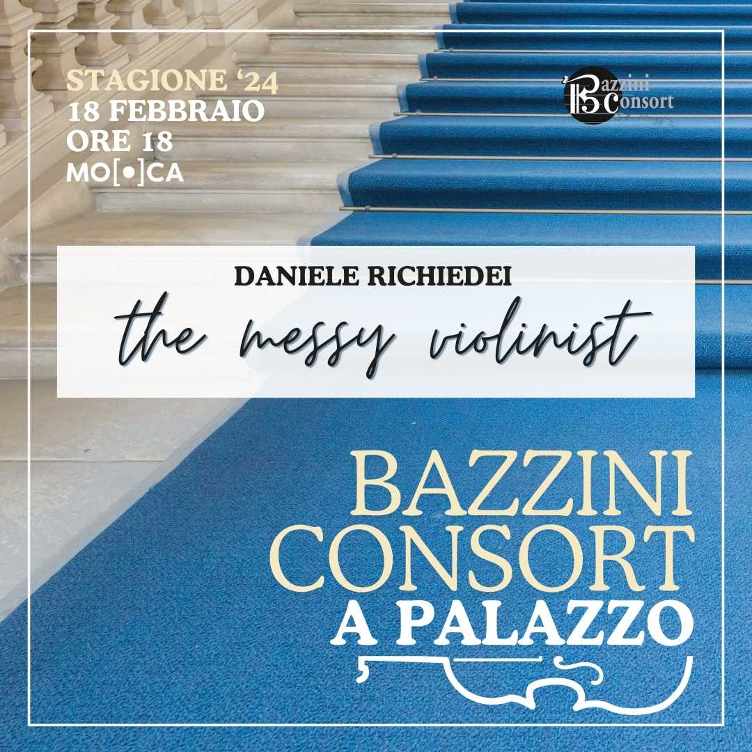 Bazzini Consort a Palazzo: the messy violinist